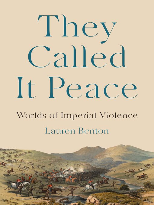 Title details for They Called It Peace by Lauren Benton - Available